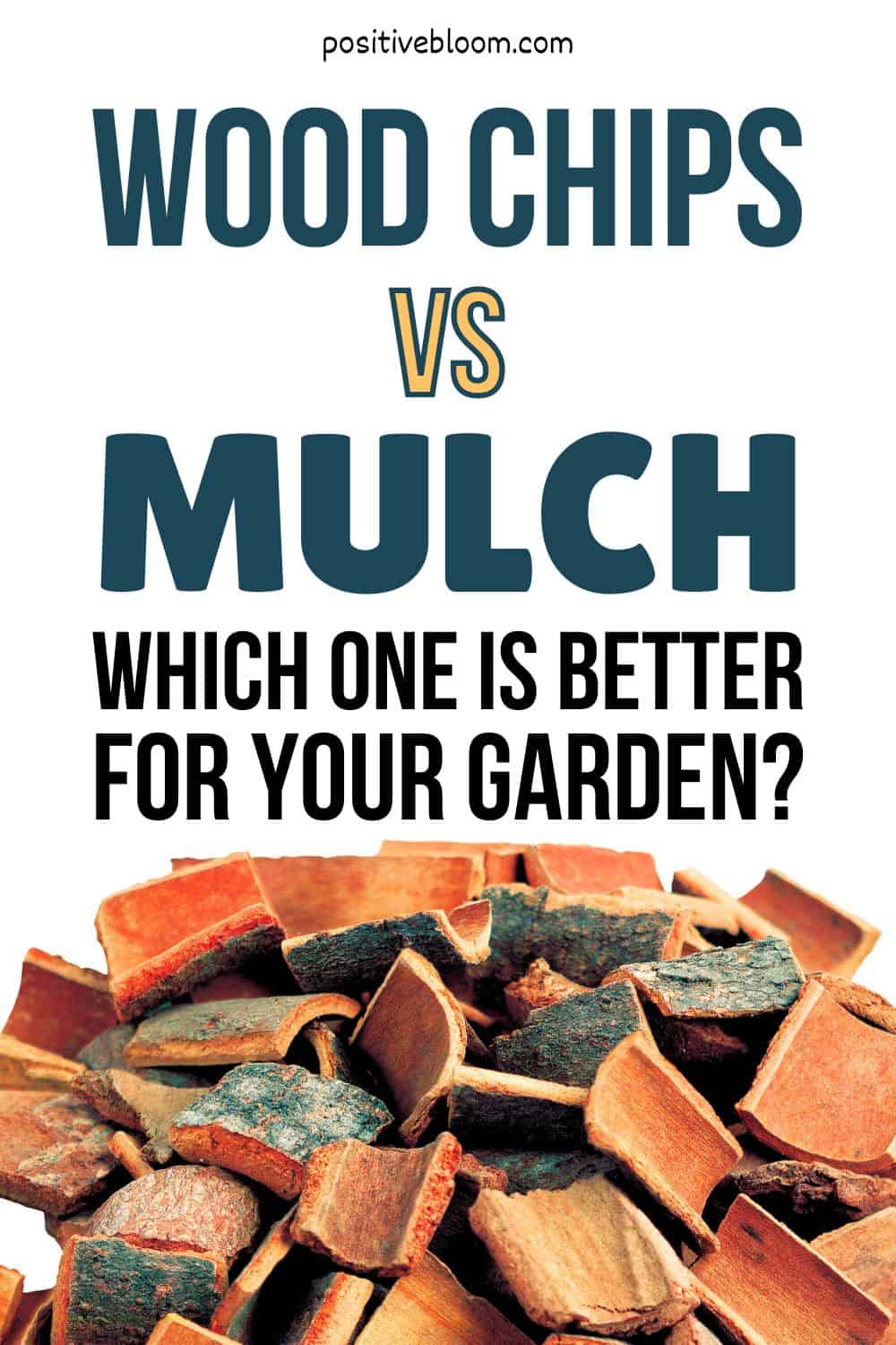 Wood Chips Vs Mulch Which One Is Better Pinterest
