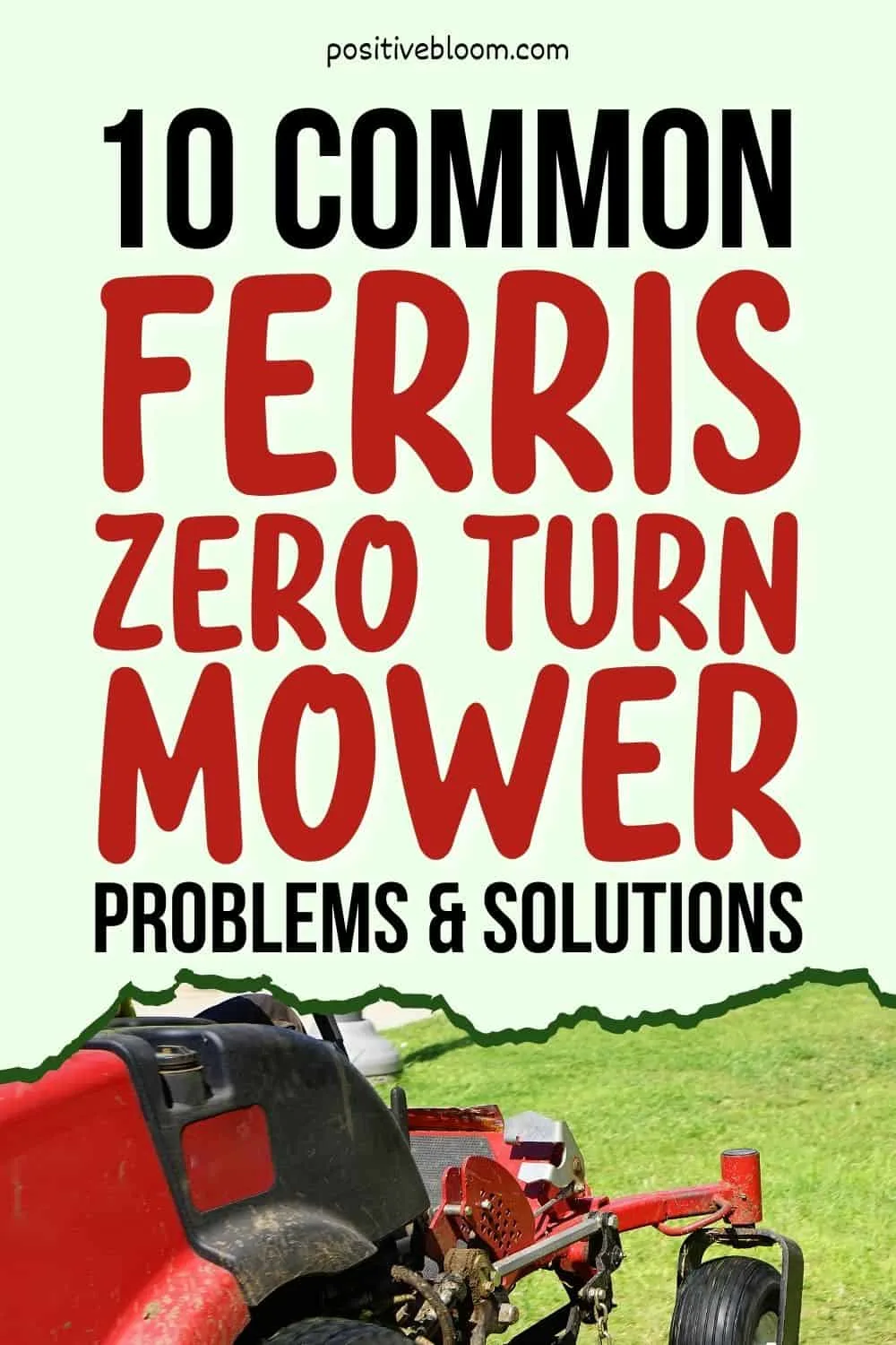 10 Common Ferris Zero Turn Mower Problems And Solutions Pinterest