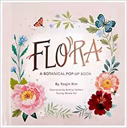 Flora: A Botanical Pop-up Book