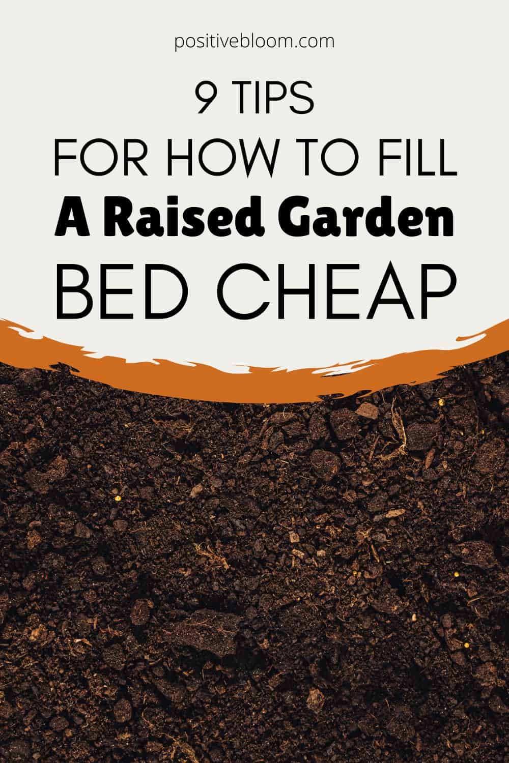 9 Tips For How To Fill A Raised Garden Bed Cheap Pinterest